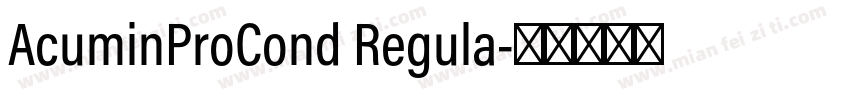 AcuminProCond Regula字体转换